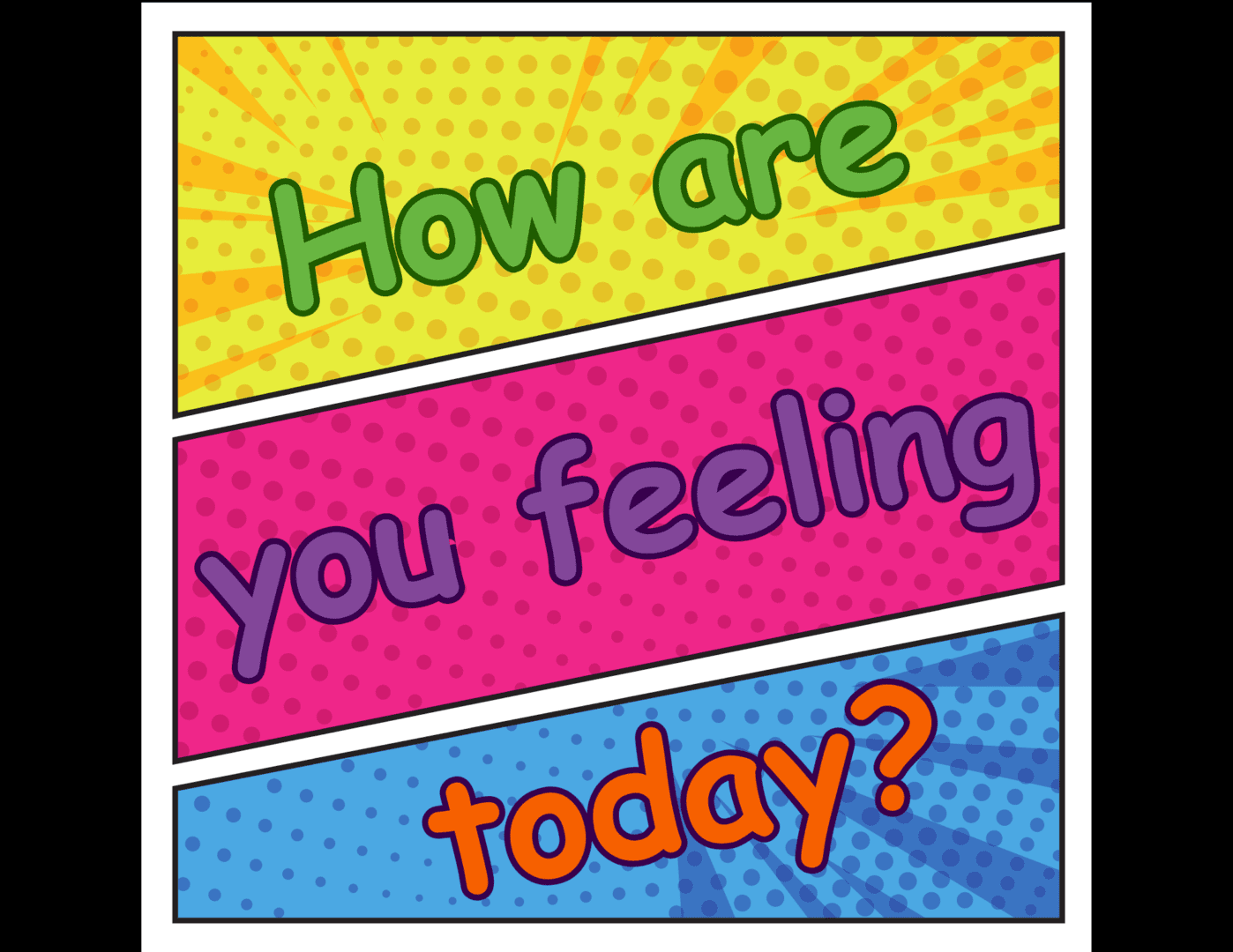 How are you feeling today flyer on the website
